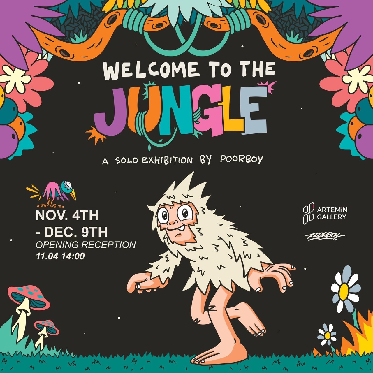 “Welcome to the JUNGLE” – POORBOY